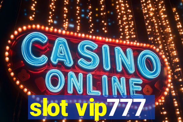 slot vip777