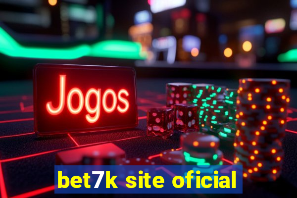 bet7k site oficial