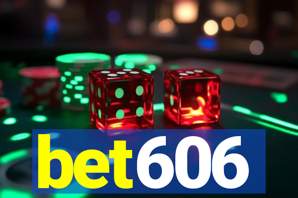 bet606