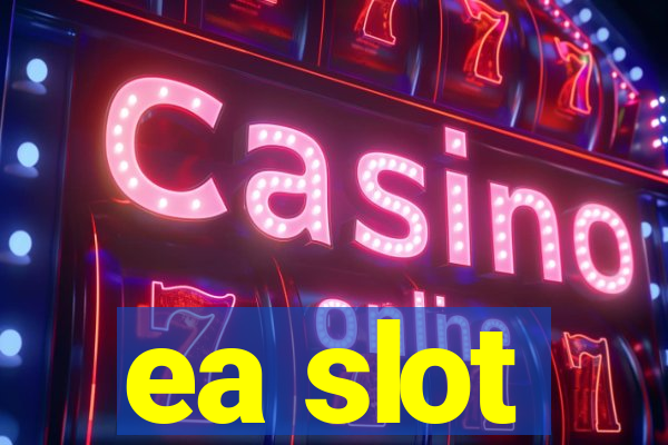 ea slot