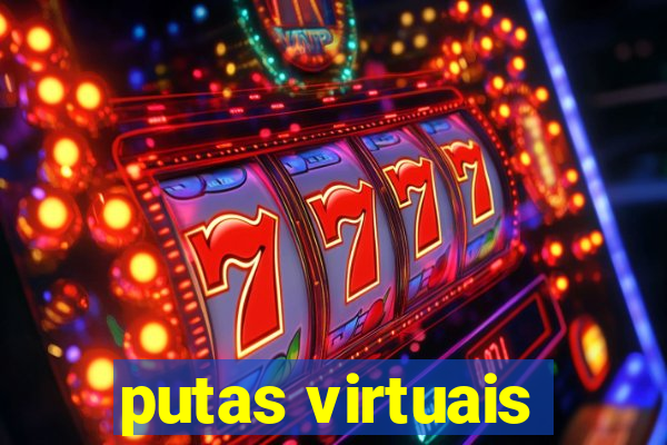 putas virtuais