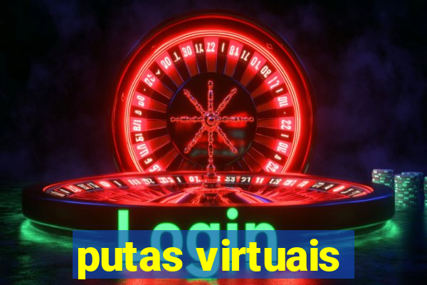 putas virtuais