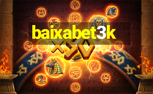 baixabet3k