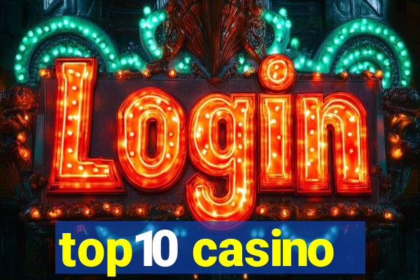 top10 casino