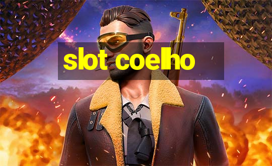 slot coelho