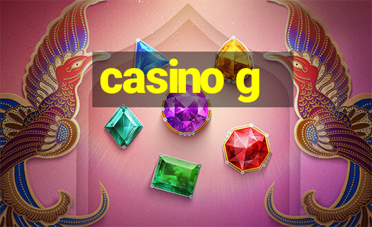 casino g