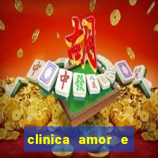 clinica amor e saude pirituba