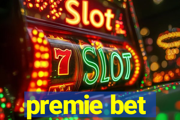 premie bet