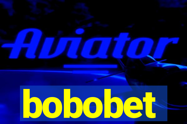 bobobet