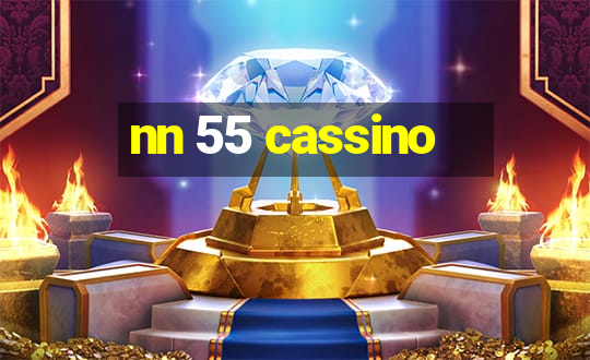 nn 55 cassino