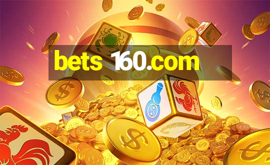 bets 160.com