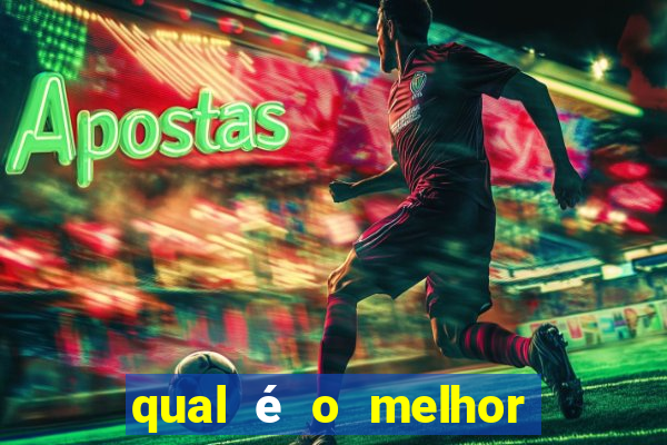 qual é o melhor site de apostas