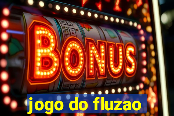 jogo do fluzao