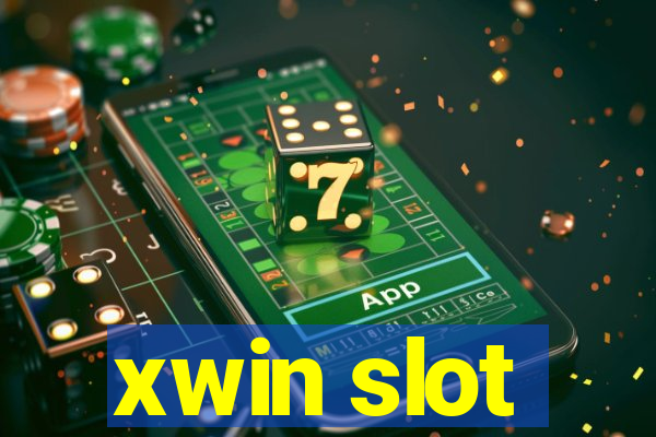 xwin slot