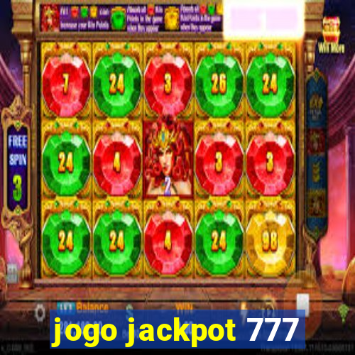 jogo jackpot 777