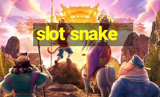 slot snake