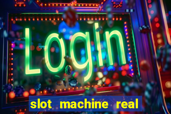 slot machine real money online