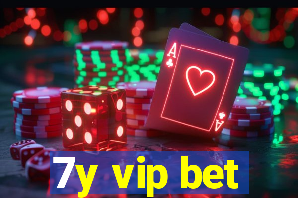 7y vip bet