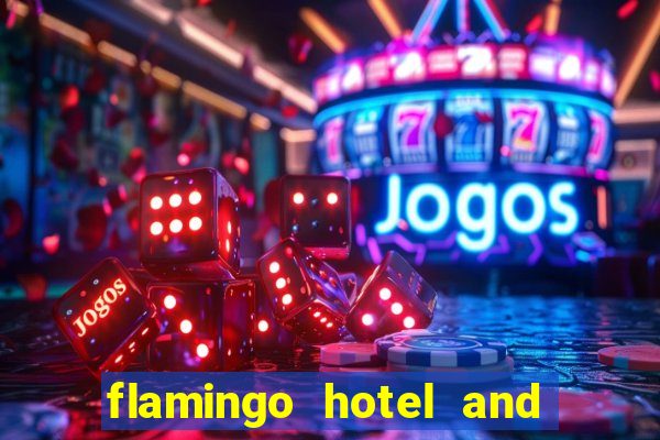 flamingo hotel and casino las vegas