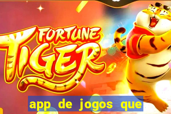 app de jogos que realmente pagam