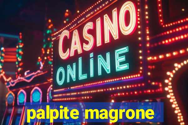 palpite magrone