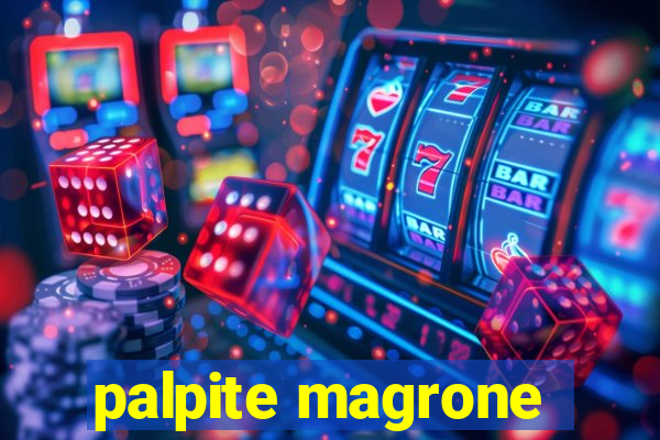 palpite magrone