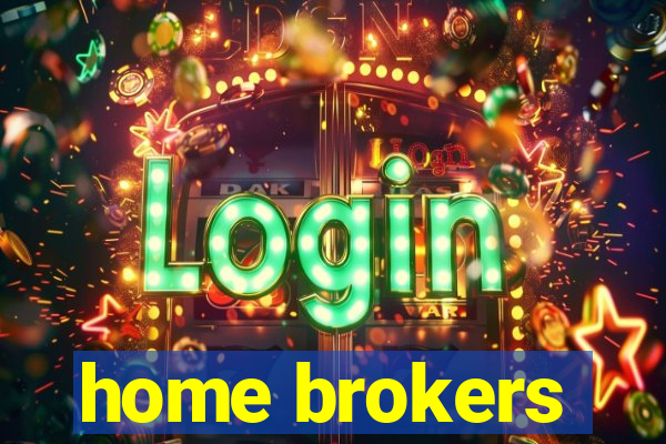 home brokers