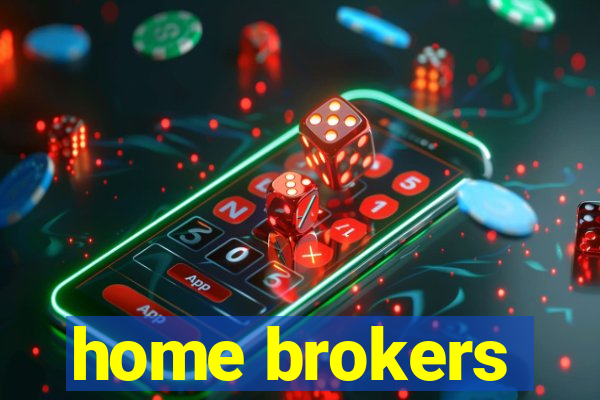 home brokers