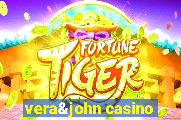 vera&john casino