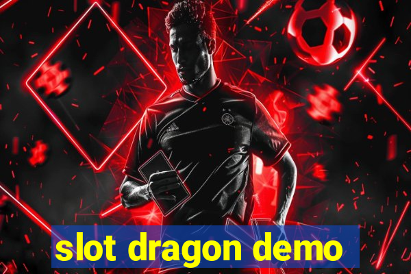 slot dragon demo