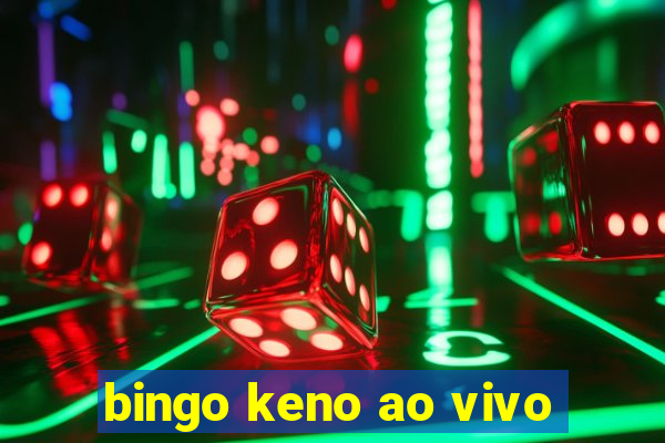 bingo keno ao vivo