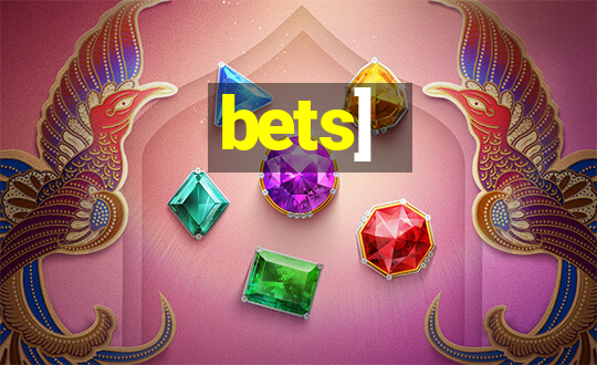 bets]