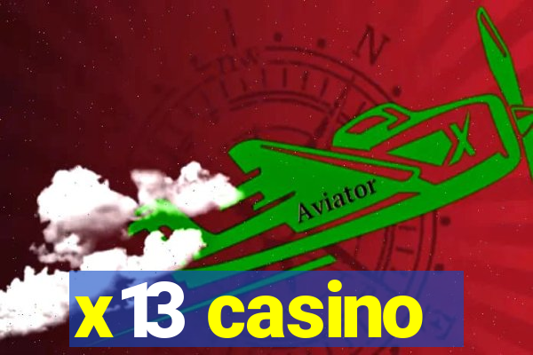 x13 casino