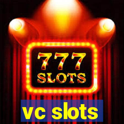 vc slots