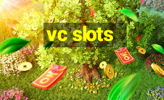 vc slots