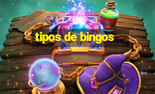 tipos de bingos