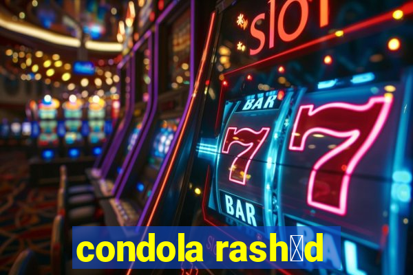 condola rash膩d