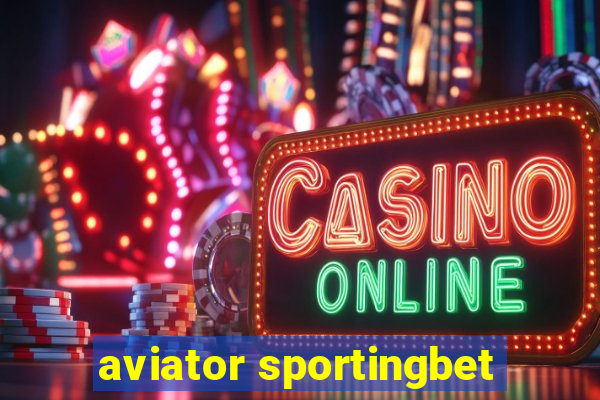 aviator sportingbet