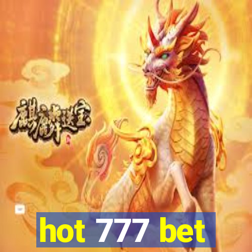 hot 777 bet