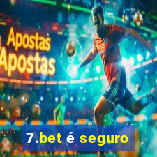 7.bet é seguro