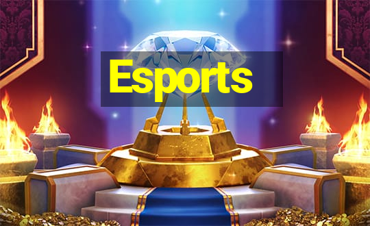 Esports