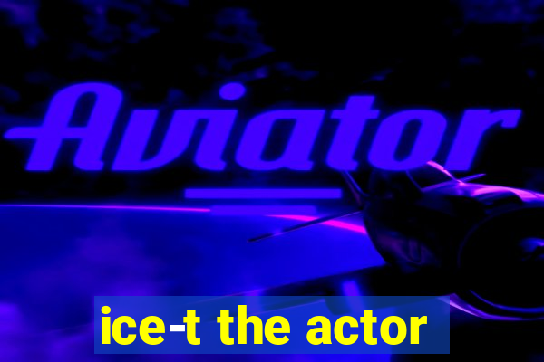 ice-t the actor