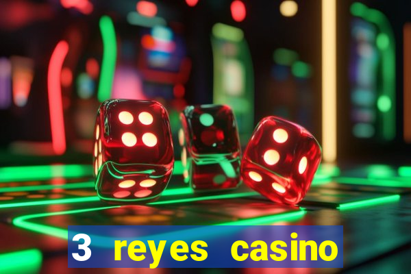 3 reyes casino poner saldo