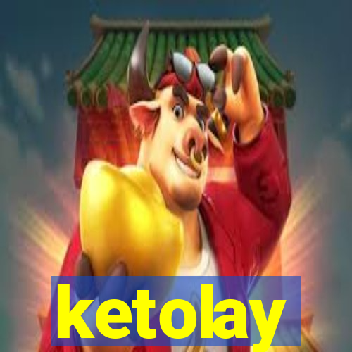 ketolay