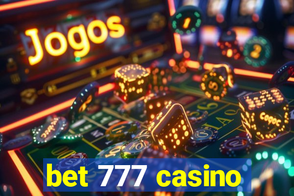 bet 777 casino