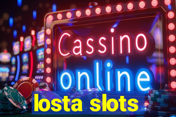 losta slots