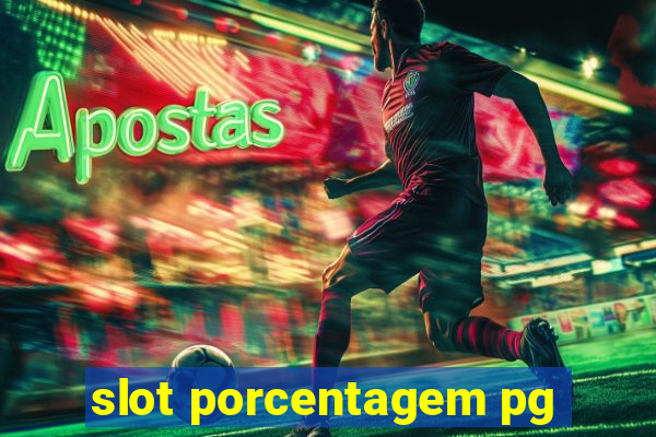 slot porcentagem pg