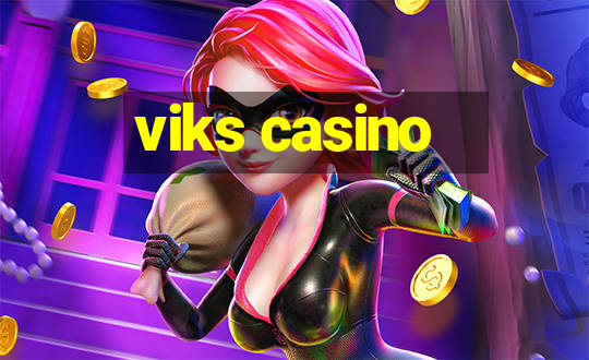 viks casino