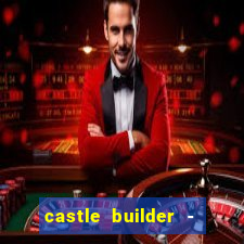 castle builder - epic slots