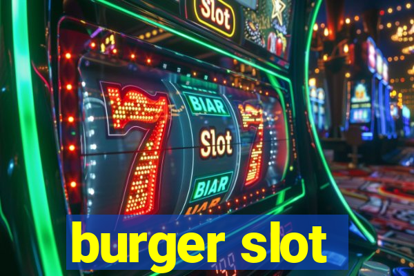 burger slot